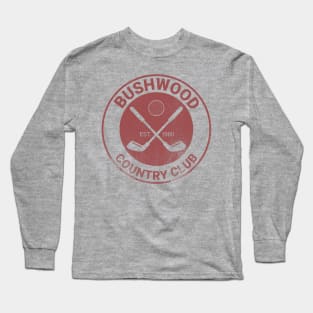 Bushwood Country Club Long Sleeve T-Shirt